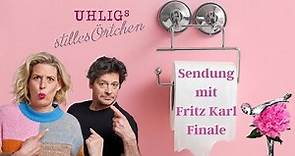 Fritz Karl ❤️ Finale bei Uhligs stilles Örtchen