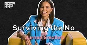 Jurnee Smollett | Surviving the No | Strong Black Lead