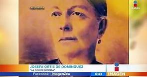 Josefa Ortiz de Domínguez, clave en la historia de México | Noticias con Francisco Zea