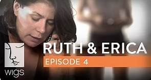 Ruth & Erica | Ep. 4 of 13 | Feat. Maura Tierney & Lois Smith | WIGS