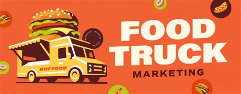 Marketing and Operating Your Food Truck