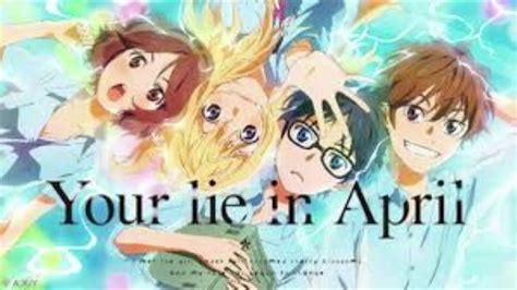 Your Lie in April opening