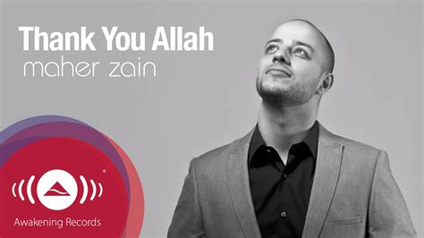 Maher Zain Thank You Allah