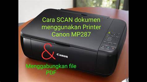 scan canon mp287 cara scan