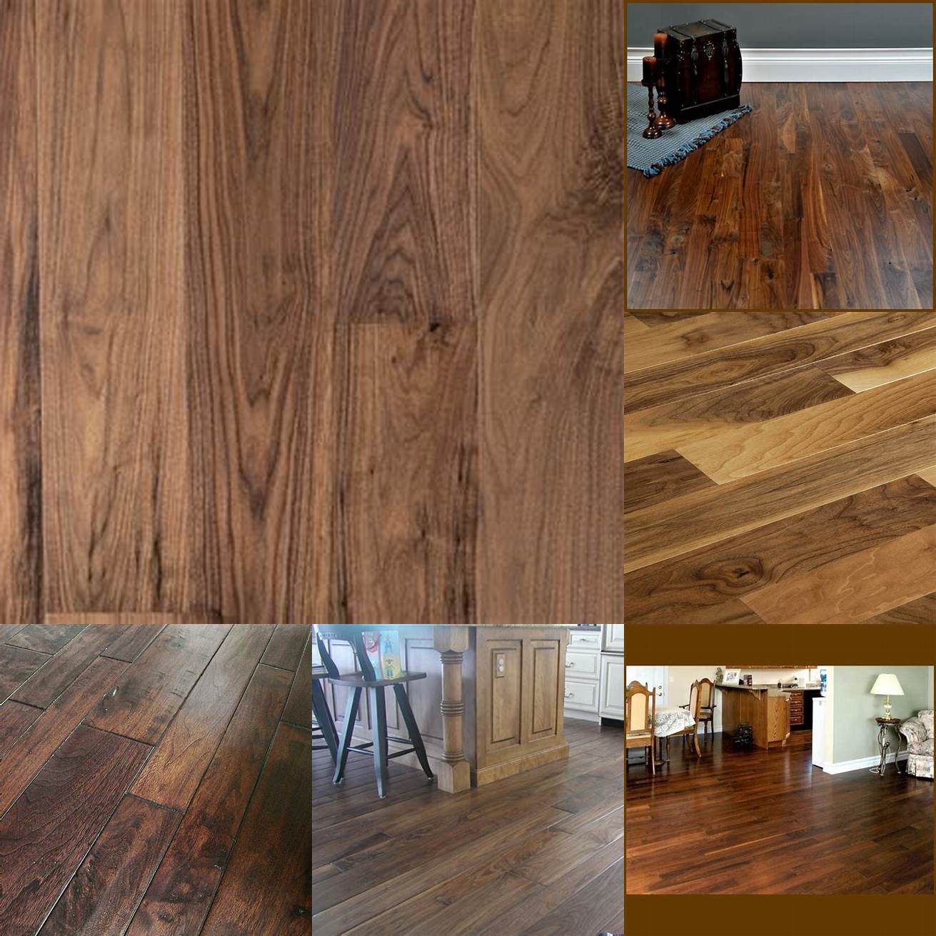 1 Durability Walnut is a hardwood which means it is very strong and can withstand years of use without showing signs of wear and tear