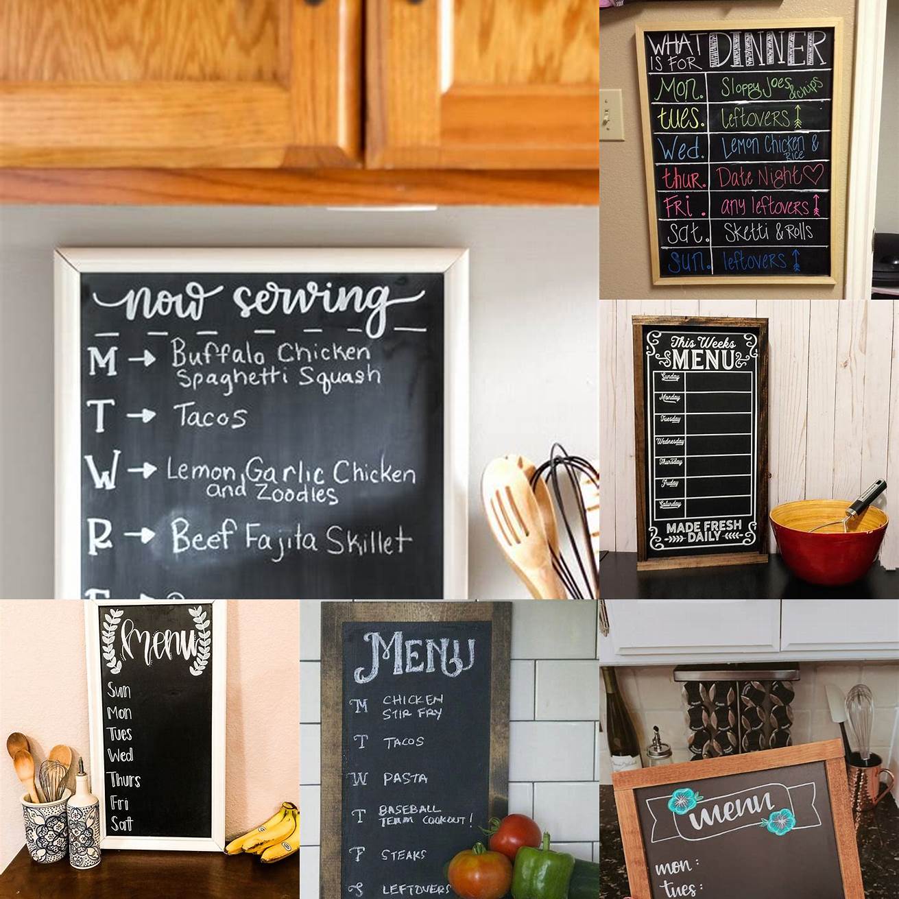 1 Meal Planning The kitchen chalkboard is a great tool for planning out your meals for the week You can write down what you plan to cook each day and make a grocery list based on the ingredients needed