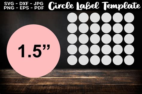 1.5 Circle Label Template