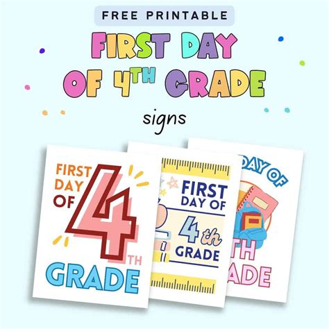 1st Day Of 4th Grade Signs Free Printable