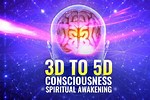 3D to 5D Consciousness