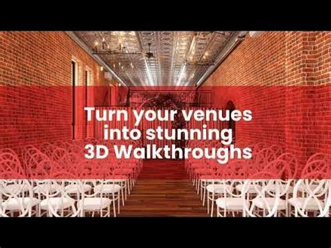3d Walkthroughs For Unique Venues