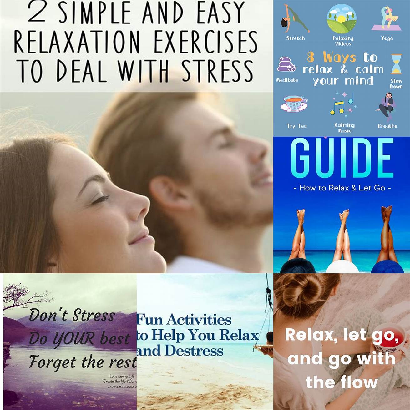 5 Relax Finally try to relax and let go of any stress or worries from your travels