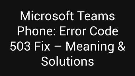 7 Ways to Fix the 503 Error Quickly