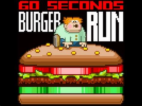 60 Second Burger Run Walkthrough
