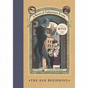 A Series of Unfortunate Events the Bad Beginning