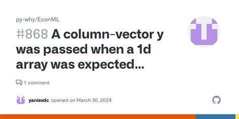 A column-vector y was passed when a 1d array was expected