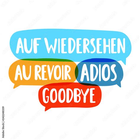 Adios AU Revoir Auf