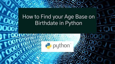 Age from birthdate in python
