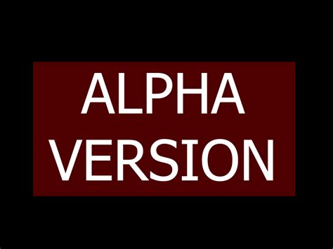 Alpha Version