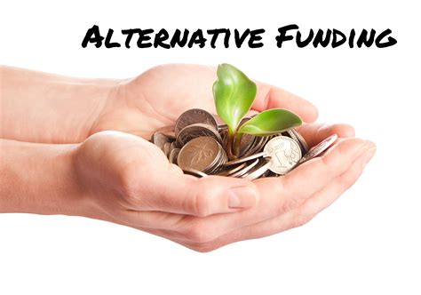 Alternative funding sources
