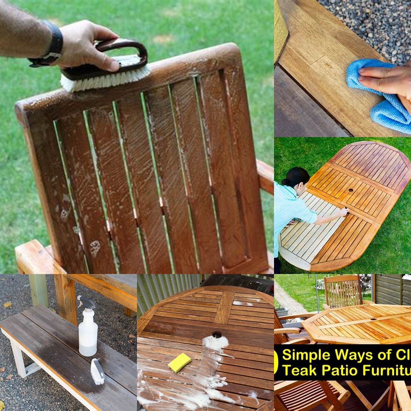 Always use a soft cloth to clean your teak furniture