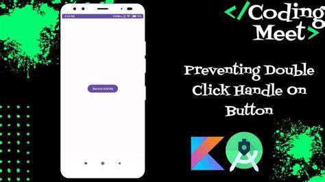 Android Preventing Double Click On A Button