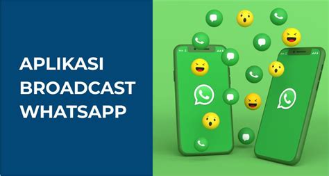 Aplikasi Broadcast WhatsApp Gratis