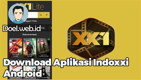 Buka Aplikasi IndoXXI Android