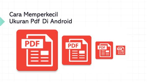 Aplikasi untuk memperkecil ukuran file PDF di Android