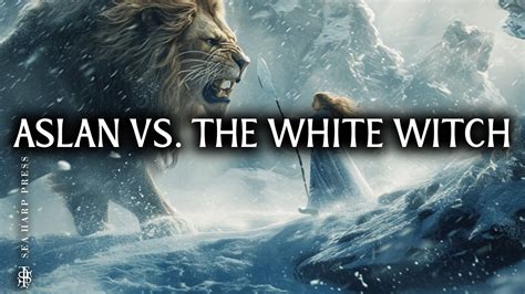 Aslan vs White Witch