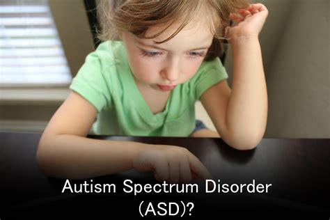 Autistic Spectrum Di… 