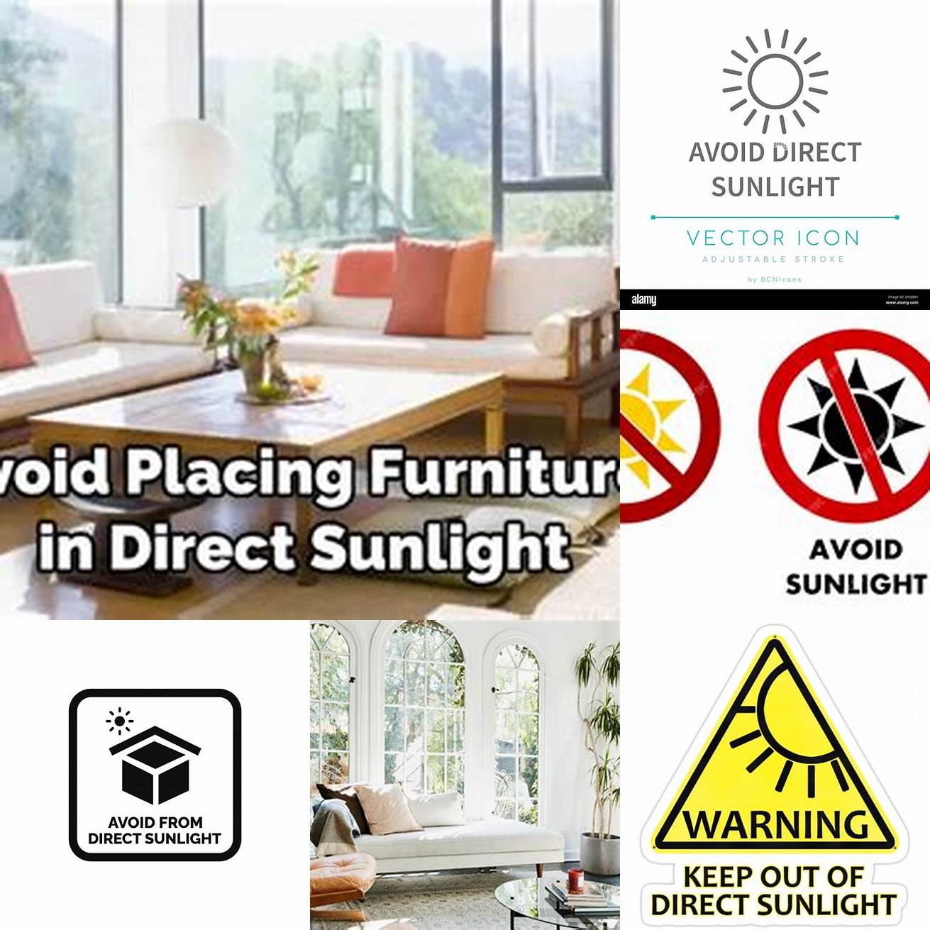 Avoid placing furniture in direct sunlight