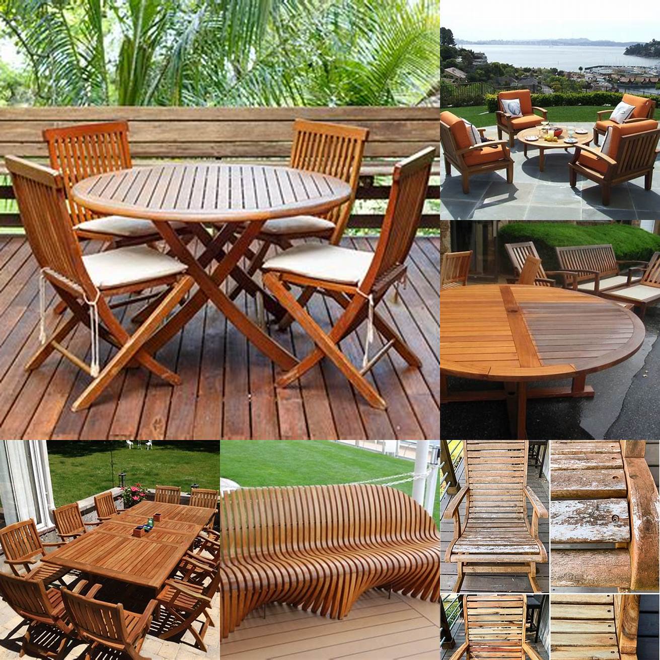Avoid using teak furniture in areas where there is high humidity