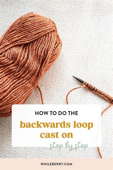 Backwards Loop Cast On Annie's Catalog