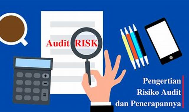 Bagaimana Hubungan Antara Audit Internal dan Manajemen Risiko