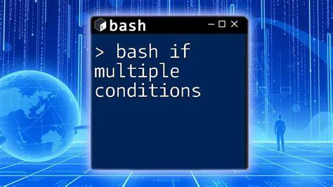 Bash if statement with multiple conditions throws an error