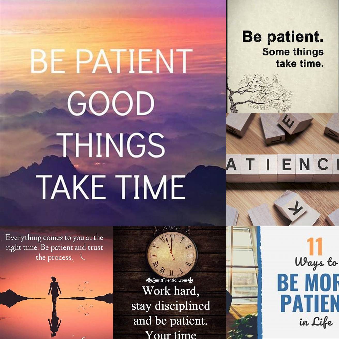 Be patient and take your time