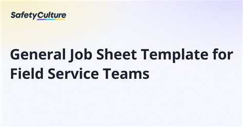 Best Job Sheet Template For Field Service