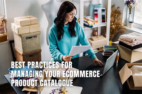 Best Practices Ecommerce Business Strategy Managing Digital Catalogs
