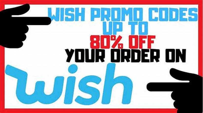 Best Promo Code For Wish
