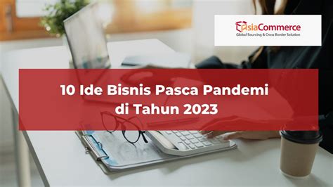 Peluang Paska Pandemi