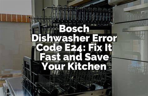 7 Ways to Fix Bosch Error Code E24