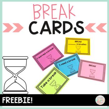 Break Cards For Students Free Printable