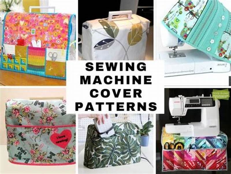 Brother Sewing Machine Cover Pattern