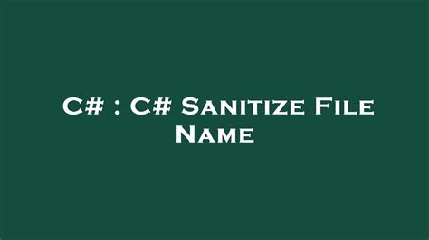 C Sanitize File Name