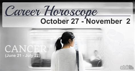 Cancer Career Horoscope Next Week