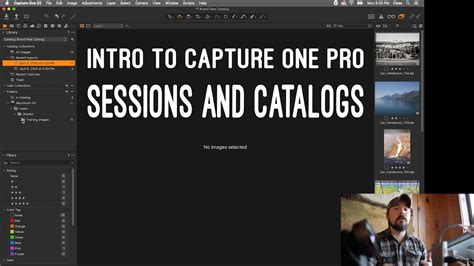 Capture One What Are Sessions And Catalogs