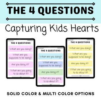 Capturing Kids Hearts 4 Questions Free Printable