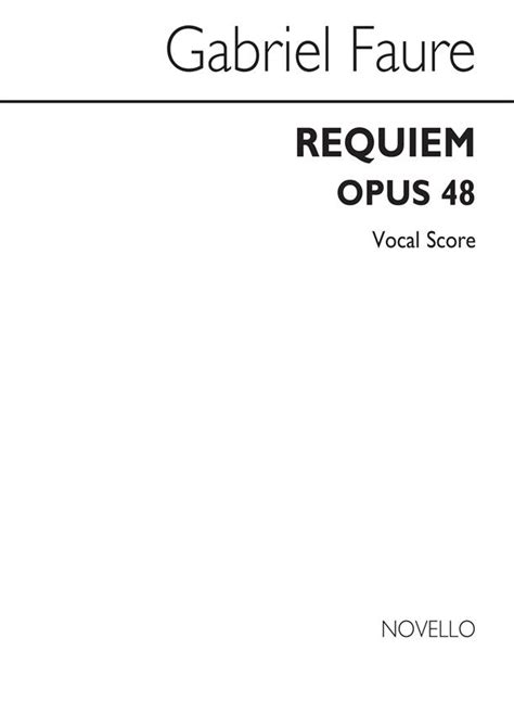 Catalog Number For Faure Requiem Opus 48