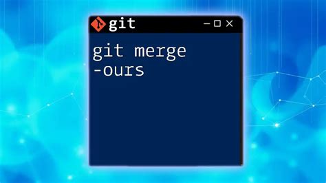 Choose Git merge strategy for specific files ours mine theirs