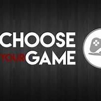 Choose a Game